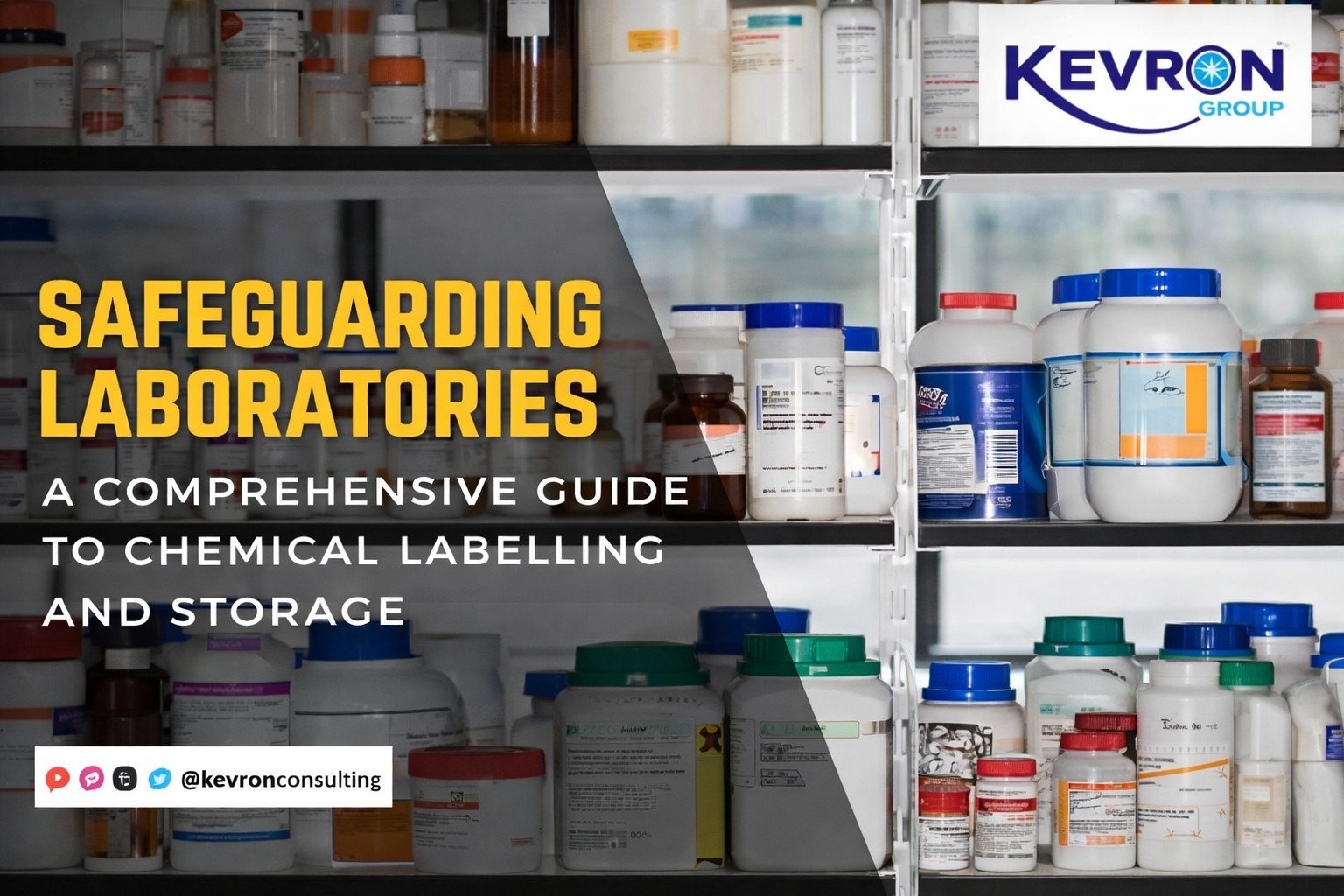Safeguarding Laboratories: A Comprehensive Guide to Chemical Labelling and Storage