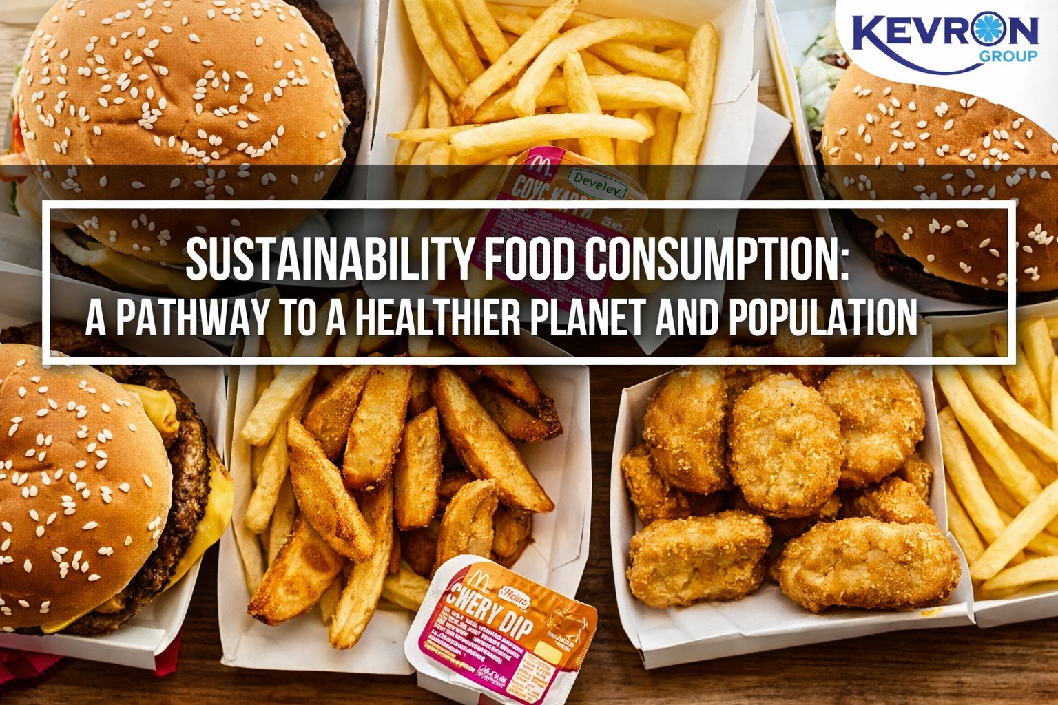 Sustainable Food Consumption: A Pathway to a Healthier Planet and Population