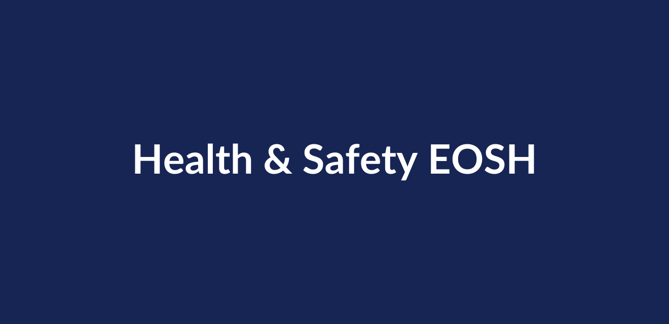 Health & Safety EOSH